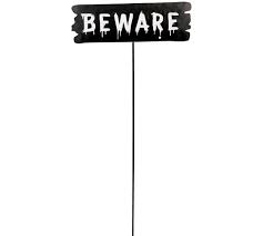 BEWARE SIGNAGE METAL